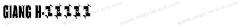 GIANG H字体转换